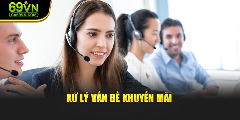 Xử lý vấn đề khuyến mãi